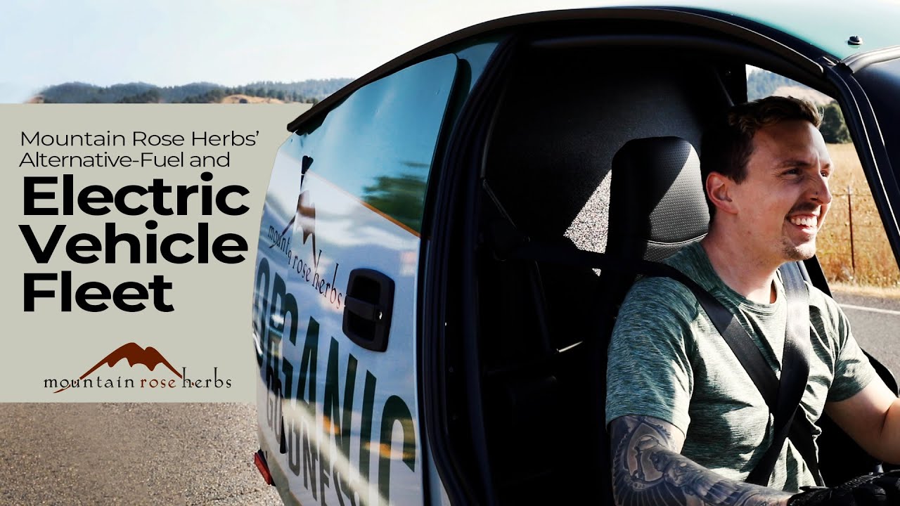Mountain Rose Herbs’ Alternative-Fuel and Electric Vehicle Fleet